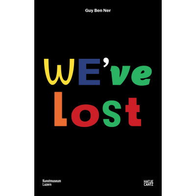 Guy Ben Ner: We've Lost