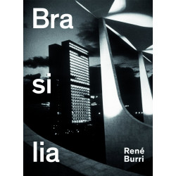 Rene Burri: Brasilia