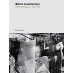 Robert Rauschenberg. Works, writings, interviews (Уценка)