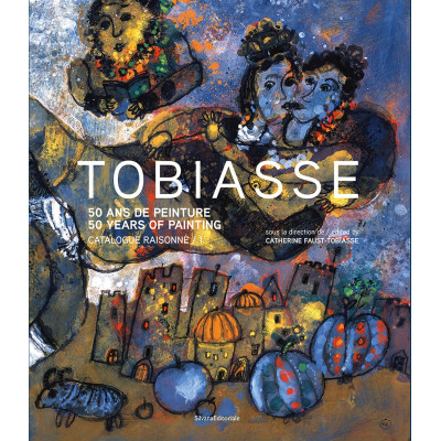 Theo Tobiasse: Catalogue raisonne