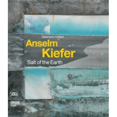 Anselm Kiefer: Salt of the Earth