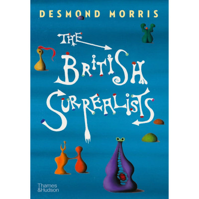 The British Surrealists