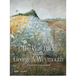 The Way Back: The Paintings of George A. Weymouth