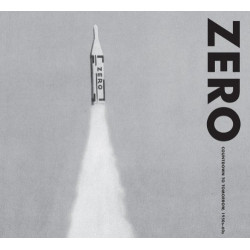Zero: Countdown to Tomorrow, 1950s-60s Zero: Countdown to Tomorrow, 1950s-60s