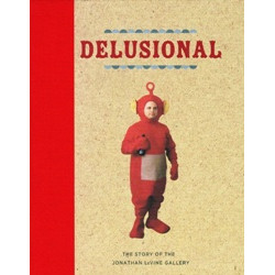 Delusional: The Story of the Jonathan LeVine Gallery