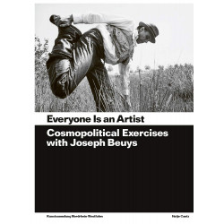 Everyone Is an Artist: Cosmopolitical Exercises with Joseph Beuys