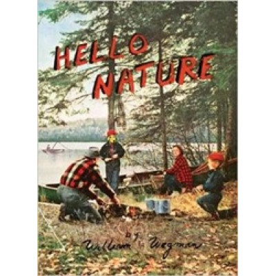 Hello Nature by W. Wegman (Уценка)