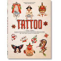 Tattoo: 1730s-1970. Henk Schiffmacher’s Private Collection. (40th Anniversary Edition)