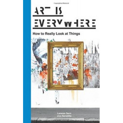 Art Is Everywhere