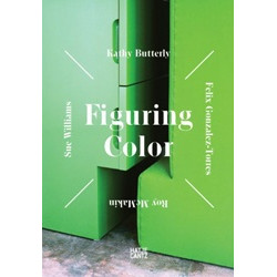 Figuring Color: Kathy Butterly, Felix Gonzalez-Torres, Roy McMakin, Sue Williams