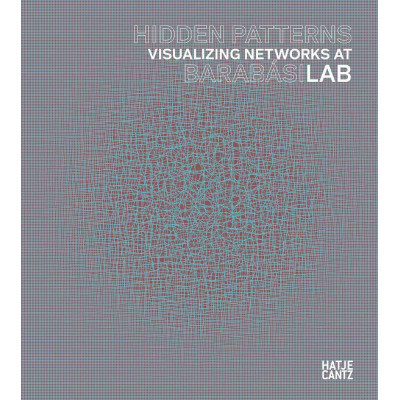 Hidden Patterns: Visualizing Networks at BarabásiLab