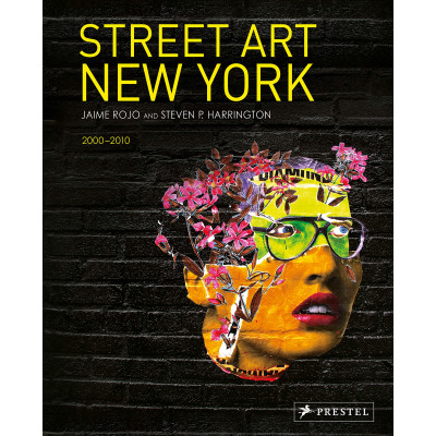 Street Art New York 2000-2010