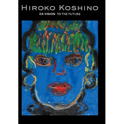 Hiroko Koshino - Ex.vision To The Future