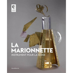 La marionnette: instrument pour la scene