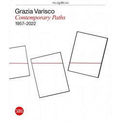 Grazia Varisco: Contemporary Paths 1957-2022