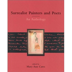 Surrealist Painters and Poets: An Anthology