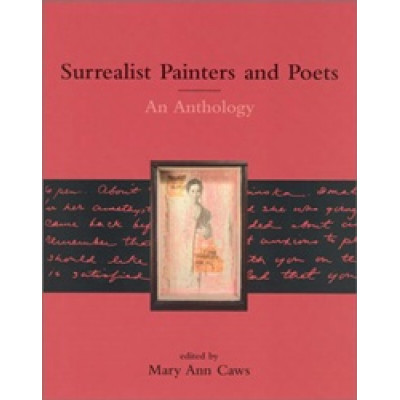 Surrealist Painters and Poets: An Anthology
