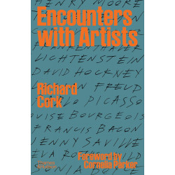 Encounters with Artists by Richard Cork
