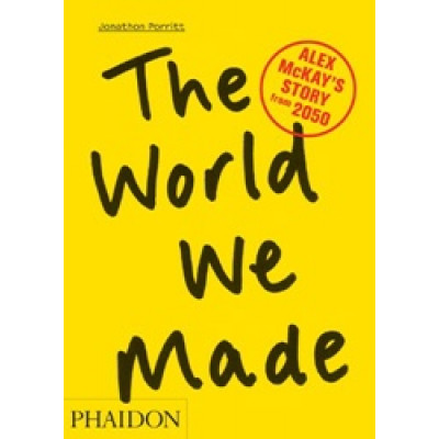 The World We Made: Alex McKay's Story from 2050 (Уценка)