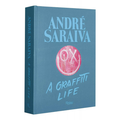 Andre Saraiva: Graffiti Life