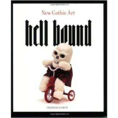 Hell Bound. New Gothic Art
