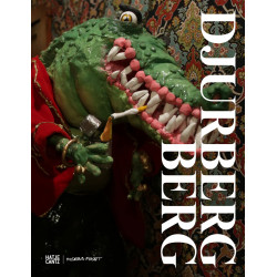 Djurberg / Berg: A Journey Through Mud and Confusion With Small Glimpses of Air Djurberg / Berg: A Journey Through Mud and Confusion With Small Glimpses of Air