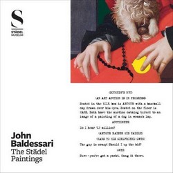 John Baldessari: The Städel Paintings John Baldessari: The Städel Paintings