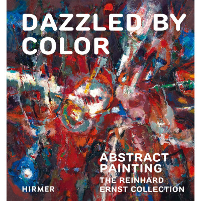 Dazzled by Color: Abstract Painting