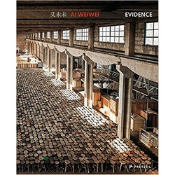 Ai Weiwei: Evidence