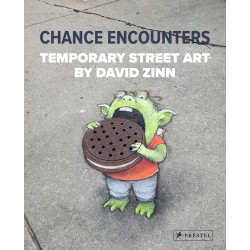 Chance Encounters: Temporary Street Art by David Zinn