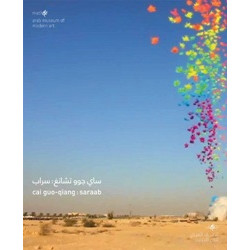 Cai Guo-Qiang: Saraab (Уценка)