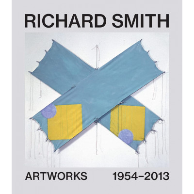 Richard Smith: Artworks 1956-2016