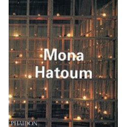 Mona Hatoum (Contemporary Artists) (Уценка)