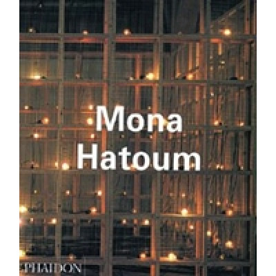 Mona Hatoum (Contemporary Artists) (Уценка)