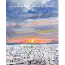 Anselm Kiefer: Transition from Cool to Warm