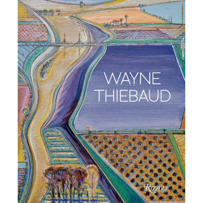 Wayne Thiebaud: Updated Edition