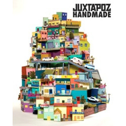 Juxtapoz Handmade (Уценка)