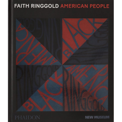 Faith Ringgold: American People