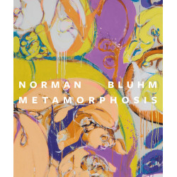 Norman Bluhm: Metamorphosis