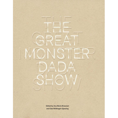 The Great Monster Dada Show