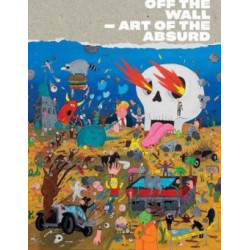 Off the Wall - Art of the Absurd