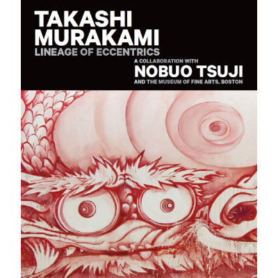 Takashi Murakami: Lineage of Eccentrics
