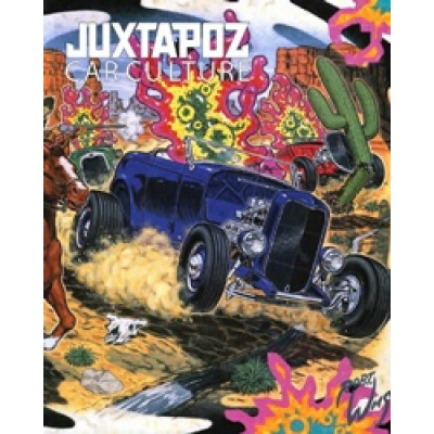 Juxtapoz Car Culture (Уценка)