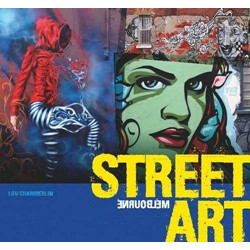 Street Art: Melbourne