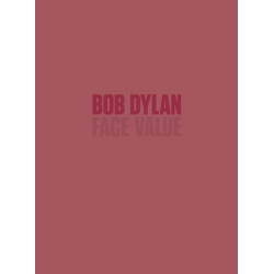 Bob Dylan: Face Value