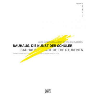 Bauhaus: Art of the Students