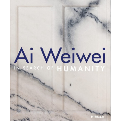 Ai Weiwei: In Search of Humanity