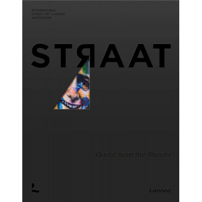 STRAAT: Quote from the streets