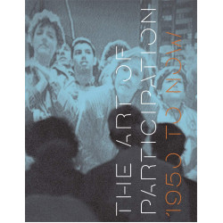 The Art of Participation: 1950 to Now