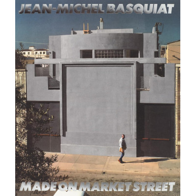 Jean-Michel Basquiat: Made on Market Street